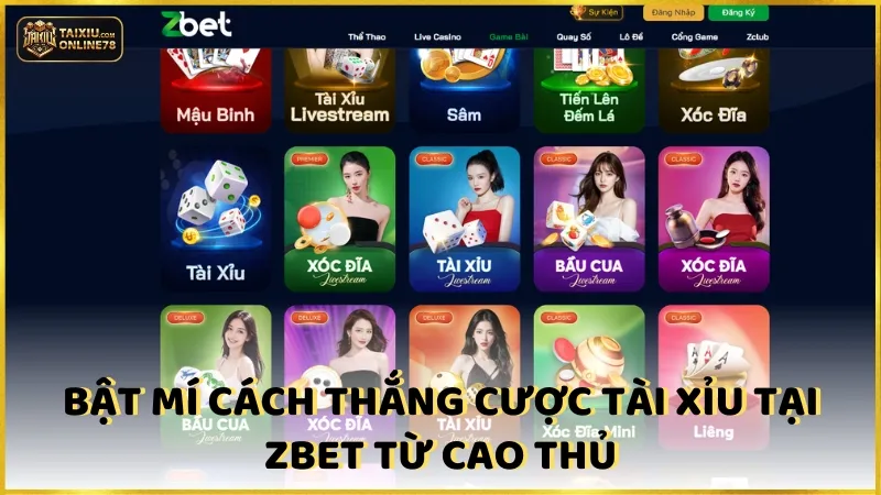 Sáng Tạo Chiến Lược Chiến Thắng Cùng ZBet Tài Xỉu Online 4 Bật Mí Cách Thắng Cược Tài Xỉu Tại ZBet Từ Cao Thủ