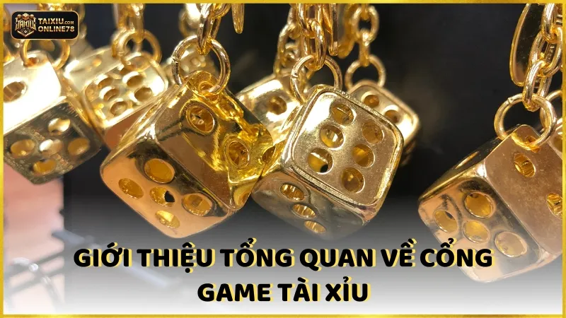 Lỗ Hổng Game Tài Xỉu: Bí Quyết Độc Chiêu Cao Thủ Lão Luyện 2 Giới thiệu về cổng game tài xỉu