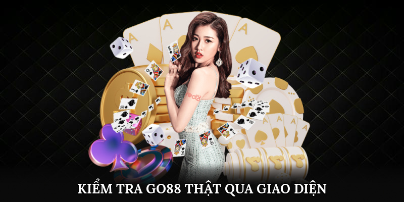 Kiểm tra nền tảng Go88 thật qua giao diện & tên miền